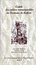Guide des arbres remarquables du Territoire de Belfort (Arbres remarquables de Franche-Comté)